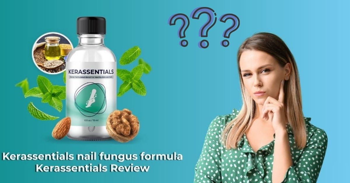 Kerassentials Reviews